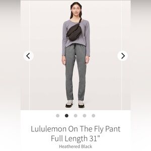 Lululemon On The Fly Pant Full Length 31"
Heathered